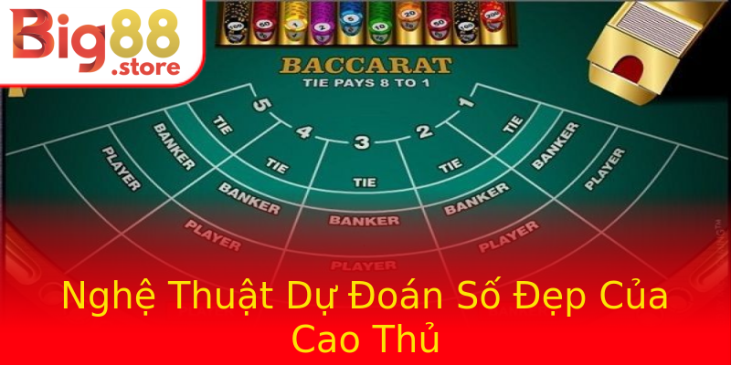 Nghệ Thuật Dự Đoán Số Đẹp Của Cao Thủ Nghệ Thuật Dự Đoán Số Đẹp Của Cao Thủ